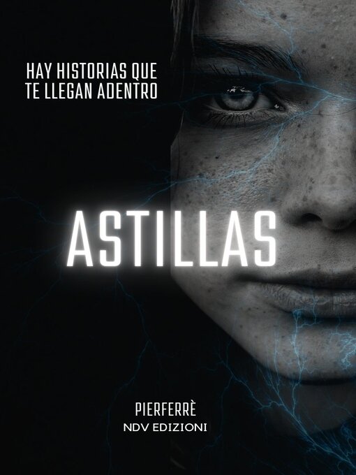 Title details for Astillas by Pier Ferrè - Available
